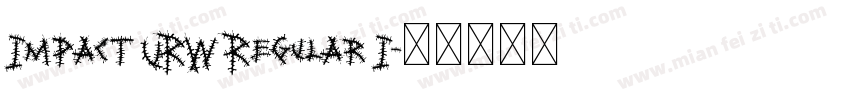 Impact URW Regular I字体转换